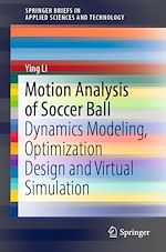 Télécharger le livre :  Motion Analysis of Soccer Ball