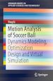 Télécharger le livre :  Motion Analysis of Soccer Ball