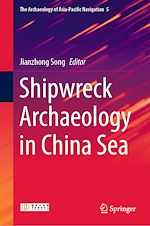 Download this eBook Shipwreck Archaeology in China Sea