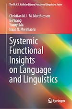 Télécharger le livre :  Systemic Functional Insights on Language and Linguistics