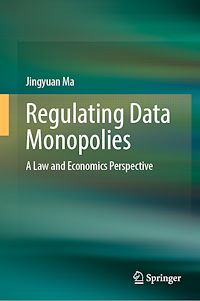 Téléchargez le livre :  Regulating Data Monopolies