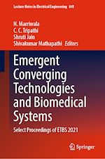 Télécharger le livre :  Emergent Converging Technologies and Biomedical Systems