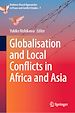 Télécharger le livre :  Globalisation and Local Conflicts in Africa and Asia