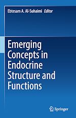 Télécharger le livre :  Emerging Concepts in Endocrine Structure and Functions