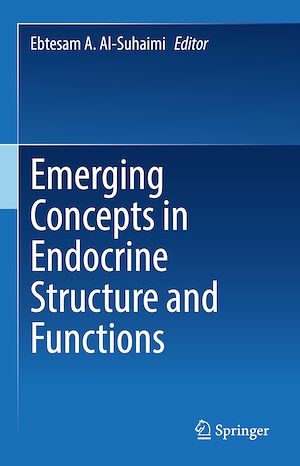 Téléchargez le livre :  Emerging Concepts in Endocrine Structure and Functions