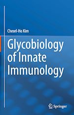 Télécharger le livre :  Glycobiology of Innate Immunology