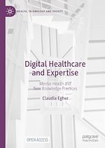 Download this eBook Digital Healthcare and Expertise