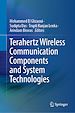 Télécharger le livre :  Terahertz Wireless Communication Components and System Technologies
