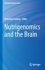 Télécharger le livre :  Nutrigenomics and the Brain