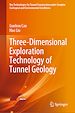 Télécharger le livre :  Three-Dimensional Exploration Technology of Tunnel Geology
