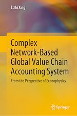 Télécharger le livre :  Complex Network-Based Global Value Chain Accounting System