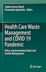 Télécharger le livre :  Health Care Waste Management and COVID 19 Pandemic