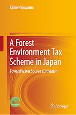 Télécharger le livre :  A Forest Environment Tax Scheme in Japan