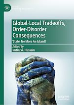 Download this eBook Global-Local Tradeoffs, Order-Disorder Consequences