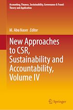 Télécharger le livre :  New Approaches to CSR, Sustainability and Accountability, Volume IV