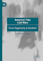 Télécharger le livre :  America's Two Cold Wars