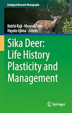 Download this eBook Sika Deer: Life History Plasticity and Management