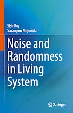 Télécharger le livre :  Noise and Randomness in Living System