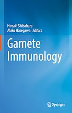 Télécharger le livre :  Gamete Immunology