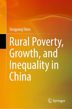 Téléchargez le livre :  Rural Poverty, Growth, and Inequality in China