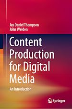 Download this eBook Content Production for Digital Media
