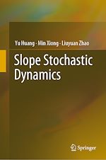 Télécharger le livre :  Slope Stochastic Dynamics
