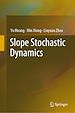Télécharger le livre :  Slope Stochastic Dynamics