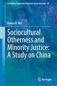 Télécharger le livre :  Sociocultural Otherness and Minority Justice: A Study on China
