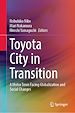 Télécharger le livre :  Toyota City in Transition