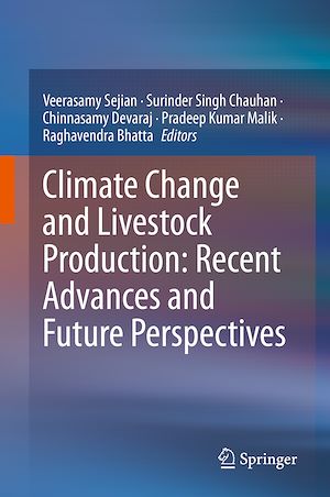 Téléchargez le livre :  Climate Change and Livestock Production: Recent Advances and Future Perspectives