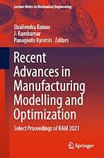 Télécharger le livre :  Recent Advances in Manufacturing Modelling and Optimization