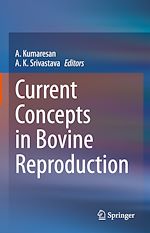 Télécharger le livre :  Current Concepts in Bovine Reproduction