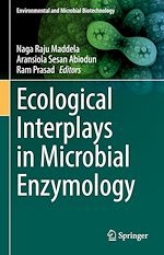 Télécharger le livre :  Ecological Interplays in Microbial Enzymology