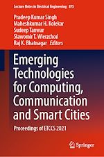 Télécharger le livre :  Emerging Technologies for Computing, Communication and Smart Cities