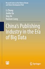 Télécharger le livre :  China's Publishing Industry in the Era of Big Data