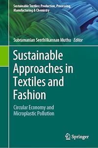 Télécharger le livre :  Sustainable Approaches in Textiles and Fashion