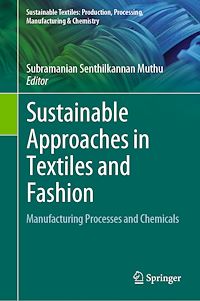 Télécharger le livre :  Sustainable Approaches in Textiles and Fashion