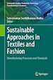 Télécharger le livre :  Sustainable Approaches in Textiles and Fashion