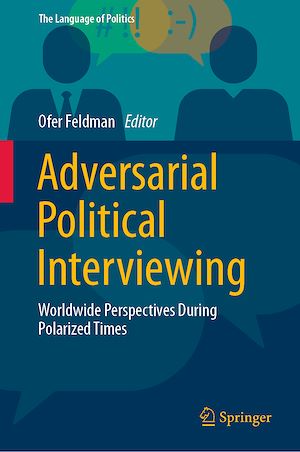 Téléchargez le livre :  Adversarial Political Interviewing