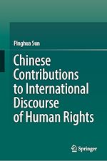 Télécharger le livre :  Chinese Contributions to International Discourse of Human Rights