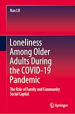 Télécharger le livre :  Loneliness Among Older Adults During the COVID-19 Pandemic