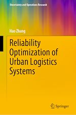 Télécharger le livre :  Reliability Optimization of Urban Logistics Systems