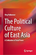 Télécharger le livre :  The Political Culture of East Asia