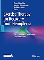 Télécharger le livre :  Exercise Therapy for Recovery from Hemiplegia