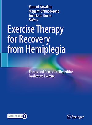 Téléchargez le livre :  Exercise Therapy for Recovery from Hemiplegia
