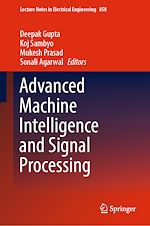 Télécharger le livre :  Advanced Machine Intelligence and Signal Processing