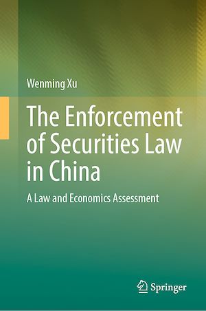 Téléchargez le livre :  The Enforcement of Securities Law in China