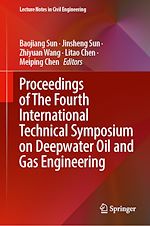 Télécharger le livre :  Proceedings of The Fourth International Technical Symposium on Deepwater Oil and Gas Engineering