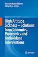 Télécharger le livre :  High Altitude Sickness – Solutions from Genomics, Proteomics and Antioxidant Interventions