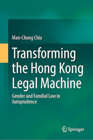 Téléchargez le livre :  Transforming the Hong Kong Legal Machine